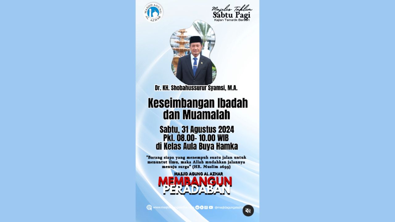Majelis Taklim Tafsir Sabtu Pagi, 31 Agustus 2024 Pkl. 08.00-10.00 WIB