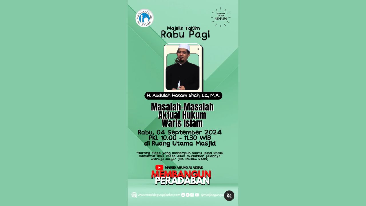 Majelis Taklim Rabu Pagi, 04 September 2024 Pkl. 10.00-11.30 WIB 