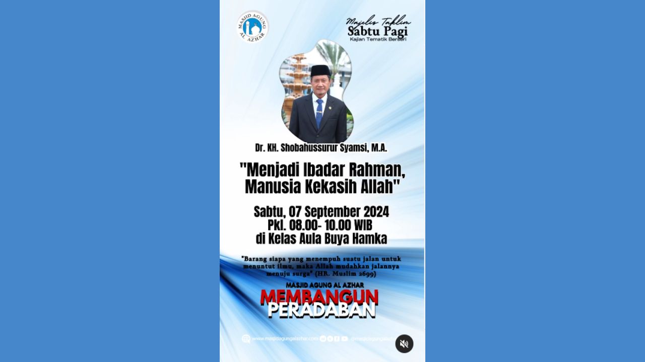 Majelis Taklim Tafsir Sabtu Pagi, 07 September 2024 Pkl. 08.00-10.00 WIB 