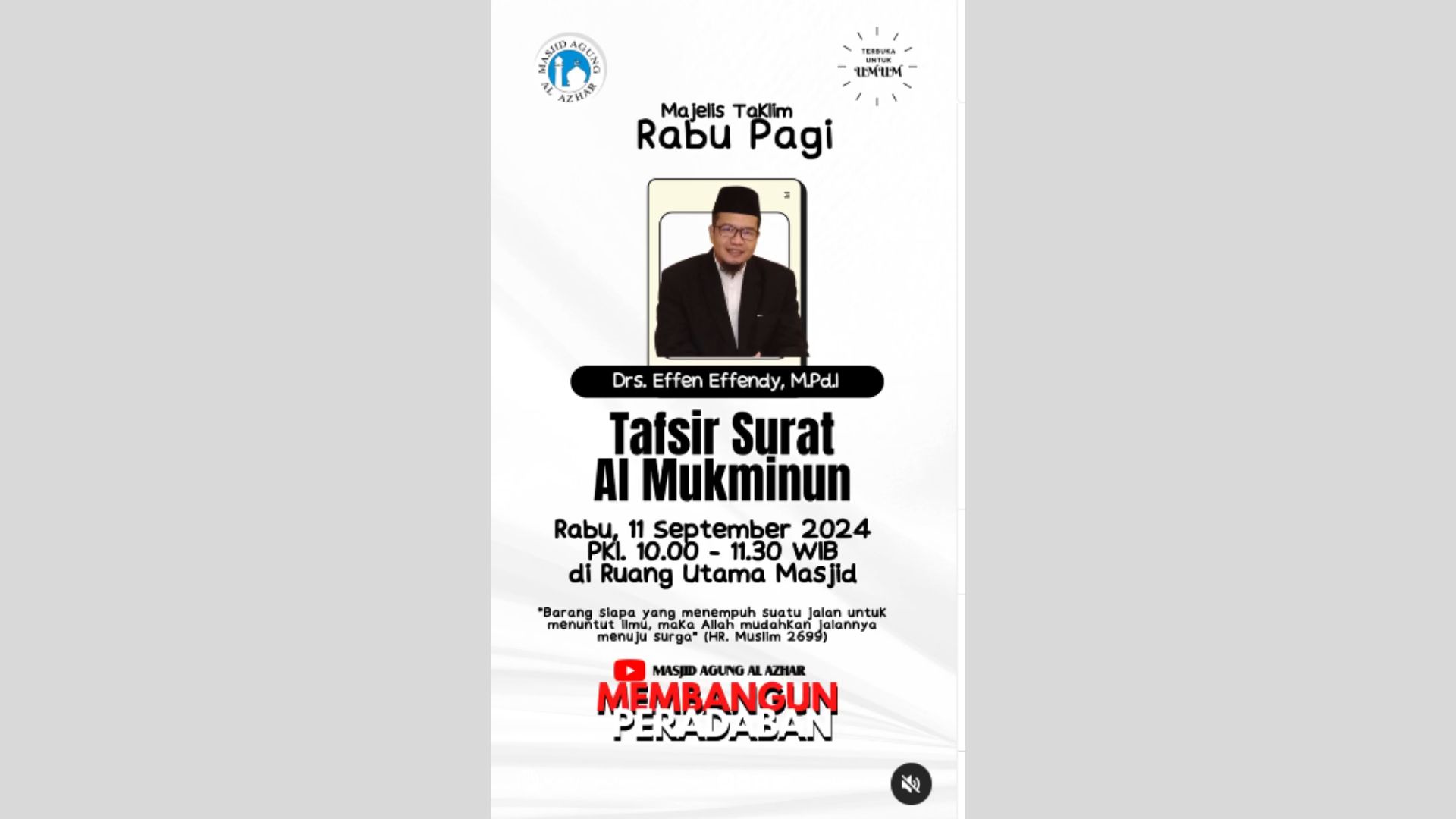 Majelis Taklim Rabu Pagi, 11 September 2024 Pkl. 10.00-11.30 WIB 